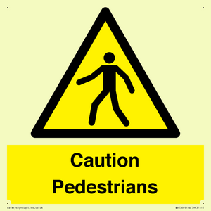 Caution Pedestrians